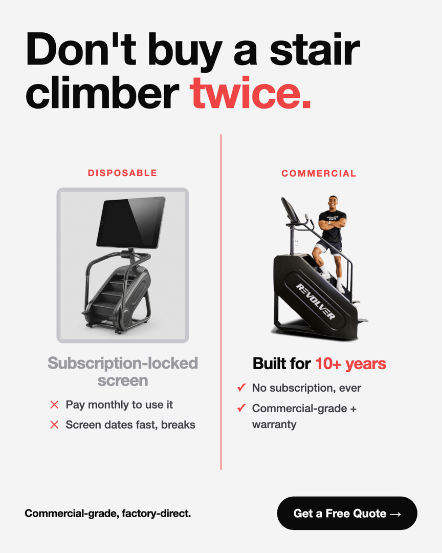 Total Body Experts comparison ad, light: "Don't buy a stair climber twice." A subscription-locked screen machine on the left against a commercial Revolver built for 10+ years on the right, factory-direct.